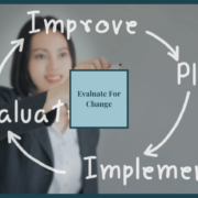 Evaluate for and implement change based on trends