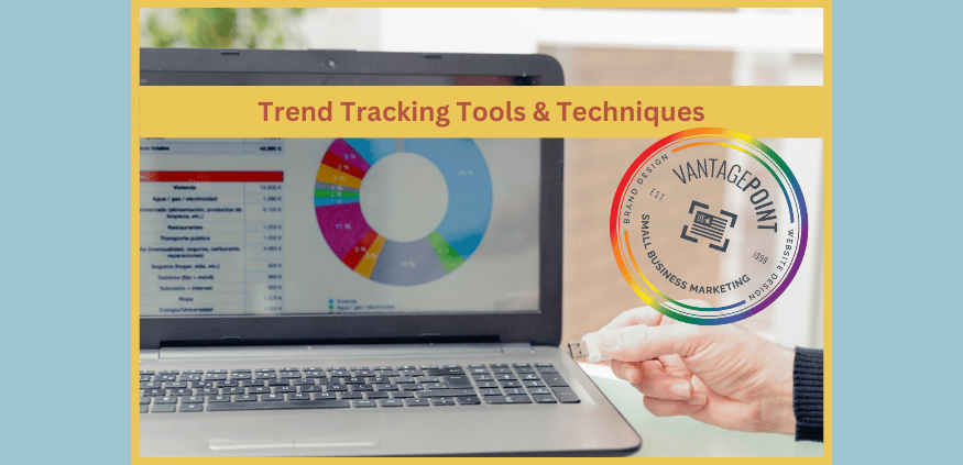 Trend Tracking Tools and Techniques