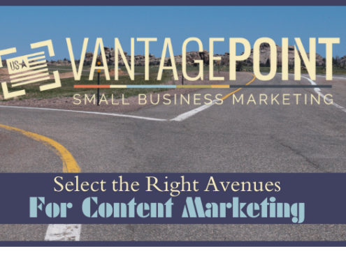 Select the right Avenues for Content marketing- VantagePoint Marketing