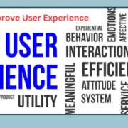 Content To Improve user Experience (UX)