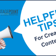 Helpful Tips For Creating Content!