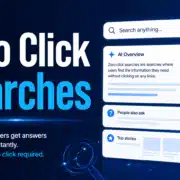 Zero Click Searches for instant answers Zero Click Searches for instant answers - Vantagepoint Marketing